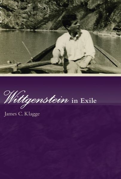 Cover for Klagge, James C. (Professor, Virginia Polytechnic and State University) · Wittgenstein in Exile - The MIT Press (Paperback Book) (2014)