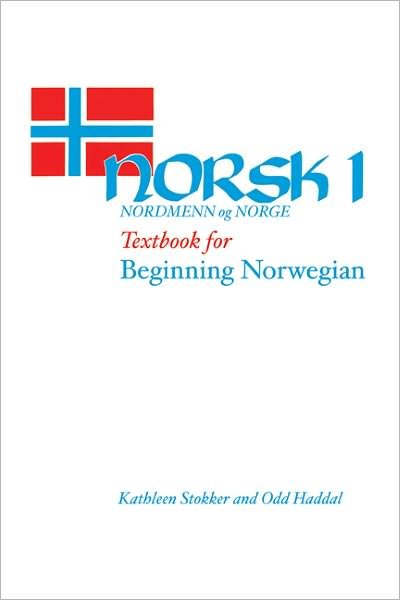 Cover for Kathleen Stokker · Norsk, Nordmenn og Norge (Gebundenes Buch) (1981)