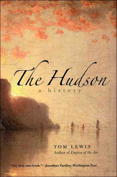 Cover for Tom Lewis · The Hudson: A History (Paperback Book) (2007)