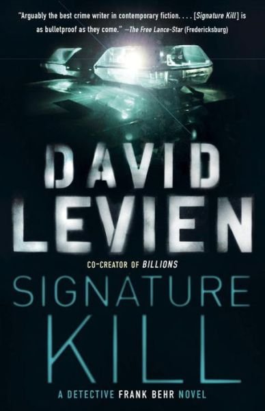 Cover for David Levien · Signature Kill (Taschenbuch) (2016)