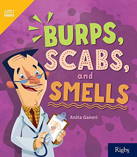 Cover for Houghton Mifflin Harcourt · Burps, Scabs and Smells Leveled Reader Grade 3 (Pocketbok) (2019)