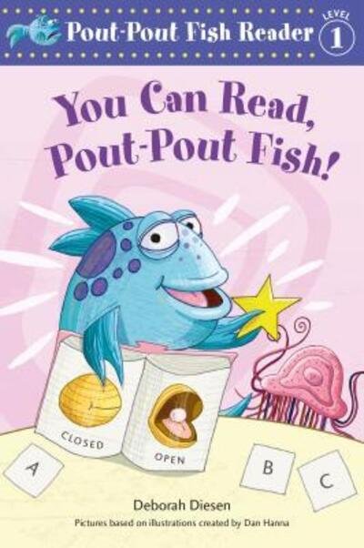 Cover for Deborah Diesen · You Can Read, Pout-Pout Fish! - A Pout-Pout Fish Reader (Paperback Book) (2020)