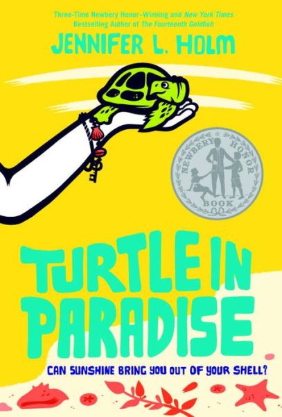 Turtle in Paradise - Jennifer L. Holm - Books - Random House USA Inc - 9780375836909 - December 27, 2011