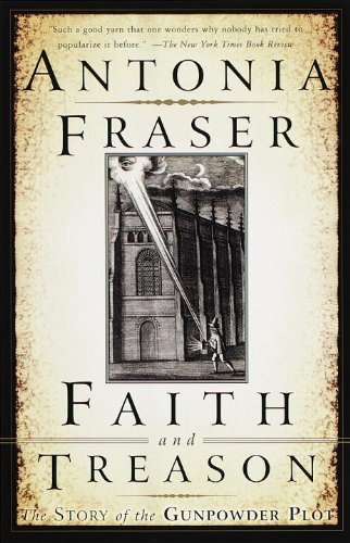 Cover for Antonia Fraser · Faith and Treason: the Story of the Gunpowder Plot (Paperback Book) (1997)