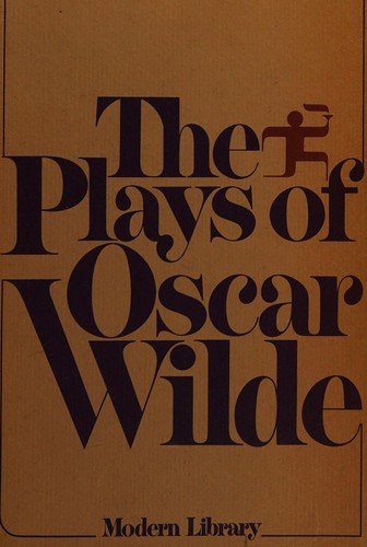 Cover for Oscar Wilde · PLAYS OF OSCAR WILDE (The modern library) (Bok) (1980)