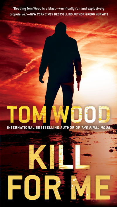 Cover for Tom Wood · Kill for Me - Victor (Paperback Book) (2018)