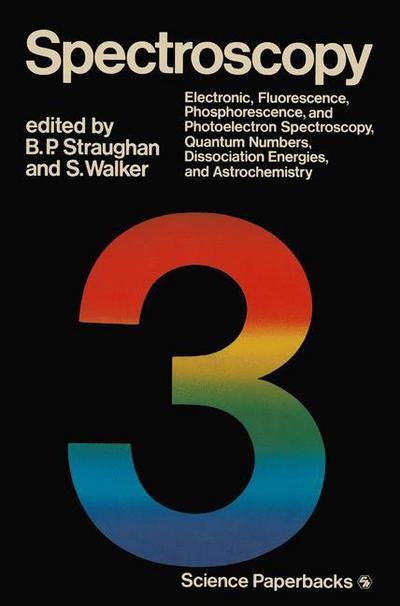 Cover for Stanley Walker · Spectroscopy: Volume Three (Paperback Book) [2 Revised edition] (1976)