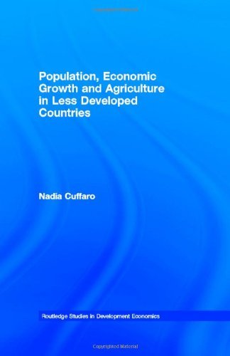 Cover for Nadia Cuffaro · Population, Economic Growth and Agriculture in Less Developed Countries - Routledge Studies in Development Economics (Hardcover bog) (2001)