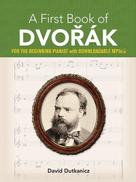 Cover for David Dutkanicz · A First Book of DvoraK0 (Paperback Book) (2019)