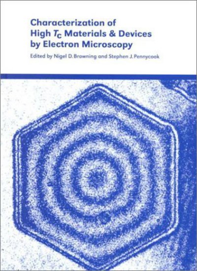 Cover for Nigel D Browning · Characterization of High Tc Materials and Devices by Electron Microscopy (Hardcover Book) (2000)