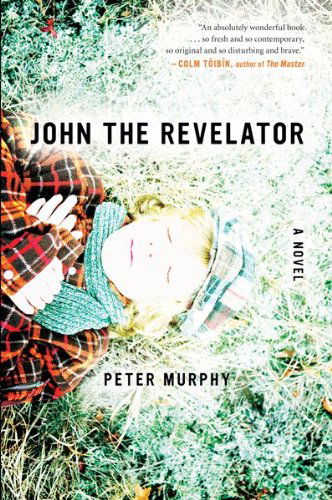 Cover for Peter Murphy · John the Revelator (Pocketbok) [Reprint edition] (2010)