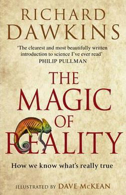 The Magic of Reality: How we know what's really true - Richard Dawkins - Bøker - Transworld Publishers Ltd - 9780552778909 - 1. juni 2012