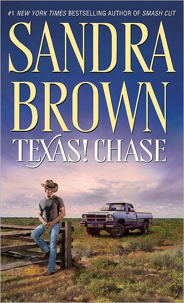 Cover for Sandra Brown · Texas! Chase: A Novel - Texas! Tyler Family Saga (Paperback Book) (1991)