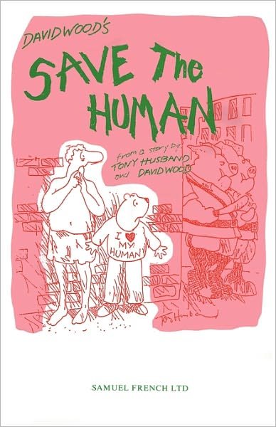 Cover for David Wood · Save the Human (Pocketbok) (1990)