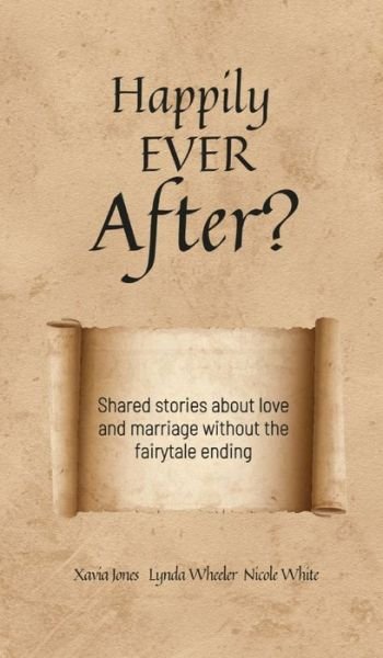 Cover for Xavia Jones · Happily Ever After? (Hardcover Book) (2022)