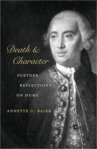 Cover for Annette C. Baier · Death and Character: Further Reflections on Hume (Gebundenes Buch) (2008)