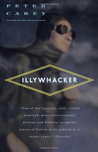Cover for Peter Carey · Illywhacker (Taschenbuch) [Reprint edition] (1996)