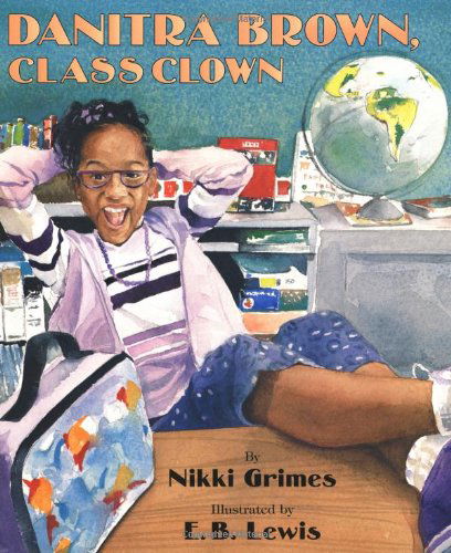 Cover for Nikki Grimes · Danitra Brown, Class Clown (Hardcover Book) (2005)