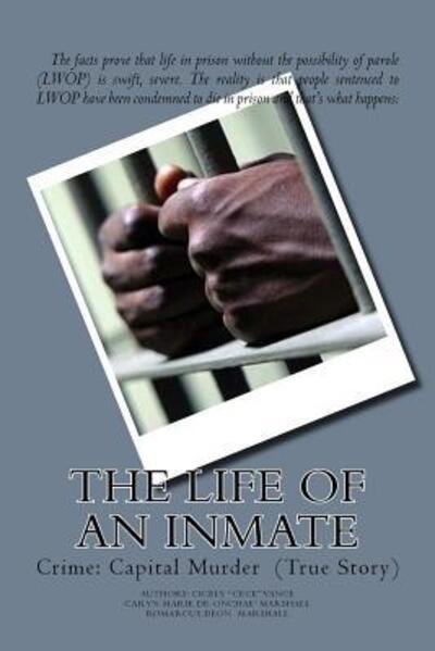 Cover for Cicely Cece Vance · The Life of an Inmate : Crime (Paperback Book) (2015)