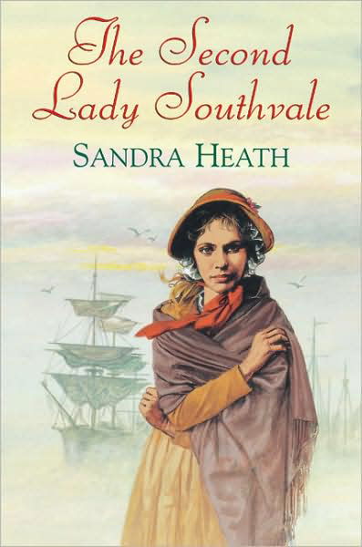 Cover for Sandra Wilson · Second Lady Southvale (Hardcover Book) (2007)