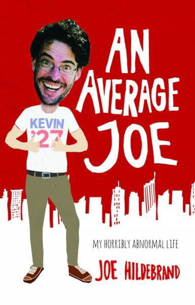 Cover for Joe Hildebrand · Average Joe (Buch) (2013)