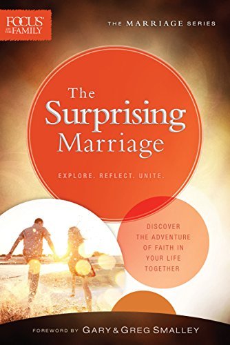 Cover for Focus on the Family · Surprising Marriage  The  repackaged ed. (N/A) [Repackaged edition] (2014)