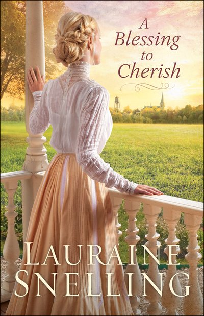 Cover for Lauraine Snelling · A Blessing to Cherish (Hardcover bog) (2020)