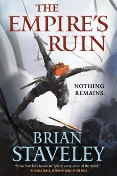 Cover for Brian Staveley · The Empire's Ruin - Ashes of the Unhewn Throne (Hardcover bog) (2021)