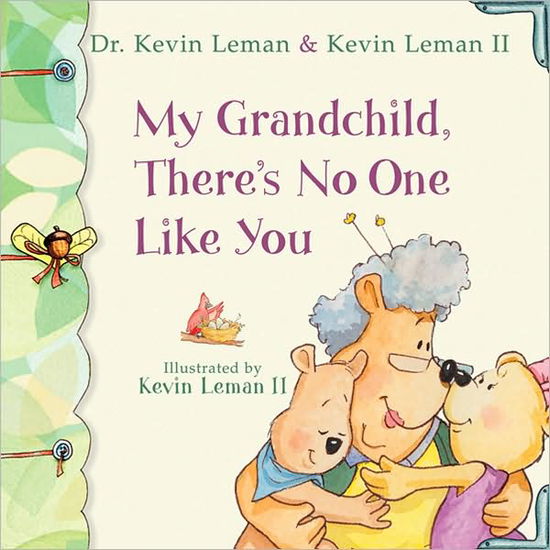 Cover for Kevin Leman · My Grandchild There's No One Like You (Hardcover Book) (2008)