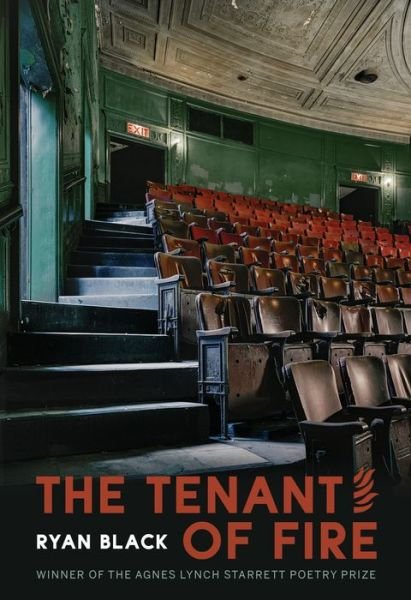 Cover for Ryan Black · Tenant of Fire, The: Poems - Pitt Poetry Series (Paperback Book) (2019)