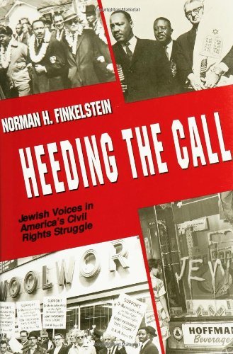 Cover for Norman H. Finkelstein · Heeding the Call: Jewish Voices in America's Civil Rights Struggle (Gebundenes Buch) [First edition] (1997)