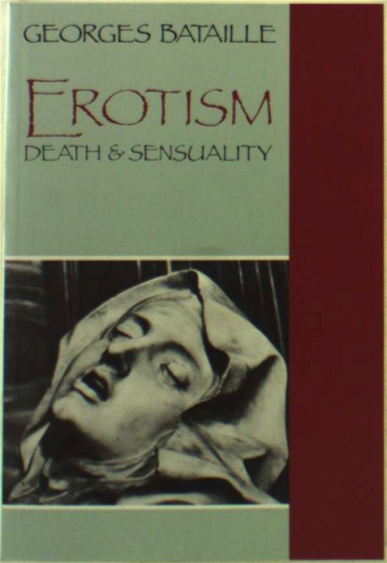 Erotism: Death and Sensuality - Georges Bataille - Kirjat - City Lights Publishers - 9780872861909 - 1987