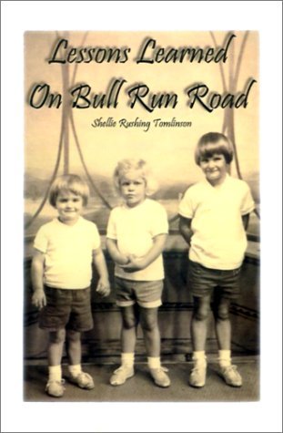 Cover for Shellie Rushing Tomlinson · Lessons Learned on Bull Run Road (Taschenbuch) (2001)