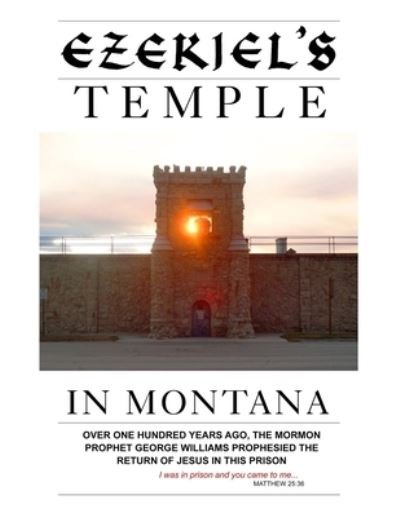 Cover for Neal Chase · Ezekiel's Temple In Montana (Paperback Book) (2018)