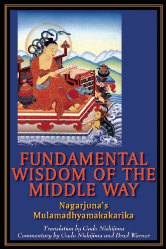 Fundamental Wisdom of the Middle Way: Nagarjuna's Mulamadhyamakakarika - Naagaarjuna - Books - Monkfish Book Publishing Company - 9780983358909 - December 8, 2011