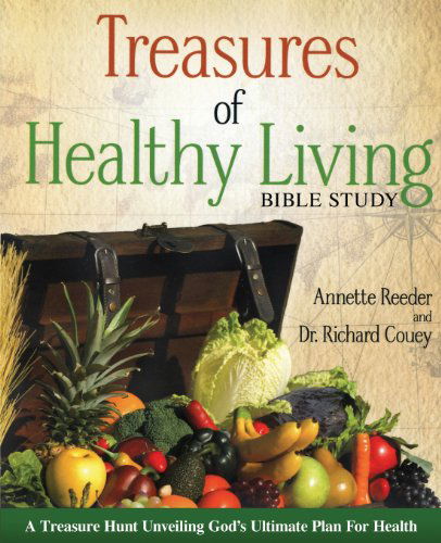 Cover for Dr Richard Couey · Treasures of Healthy Living Bible Study (Paperback Book) (2012)