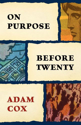 Cover for Adam Cox · On Purpose Before Twenty (Paperback Book) (2012)
