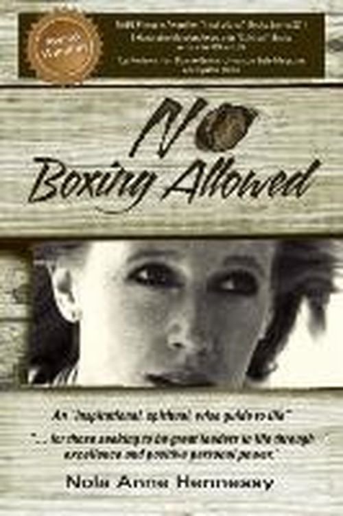 Cover for Nola Hennessy · No Boxing Allowed (Taschenbuch) [First Edition, Refreshed in 2016 edition] (2013)
