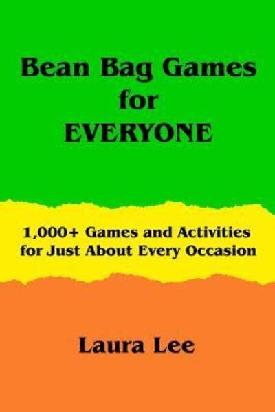 Cover for Laura Lee · Bean Bag Games for Everyone (Paperback Bog) (2017)