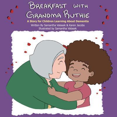 Cover for Karen Jacobs · Breakfast with Grandma Ruthie (Paperback Book) (2017)