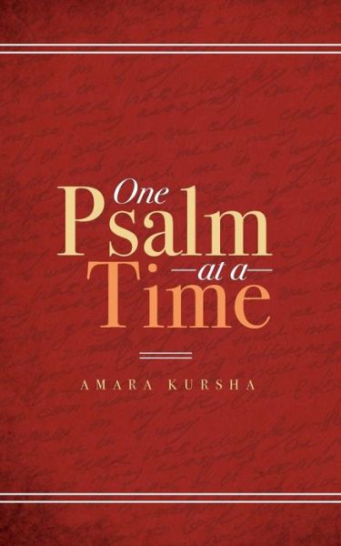 Cover for Amara Kursha · One Psalm at a Time (Pocketbok) (2017)