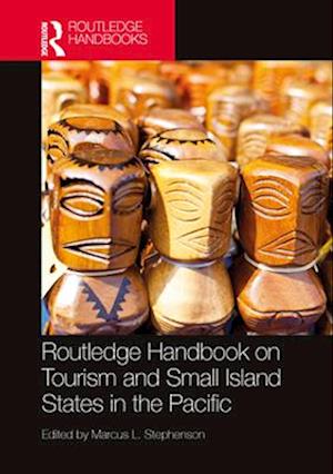 Routledge Handbook on Tourism and Small Island States in the Pacific - - Books - Taylor & Francis Ltd - 9781032323909 - April 14, 2025