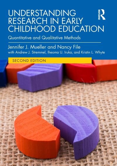 Cover for Mueller, Jennifer J. (DePaul University, USA) · Understanding Research in Early Childhood Education: Quantitative and Qualitative Methods (Taschenbuch) (2024)