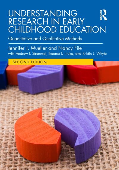 Cover for Mueller, Jennifer J. (DePaul University, USA) · Understanding Research in Early Childhood Education: Quantitative and Qualitative Methods (Taschenbuch) (2024)