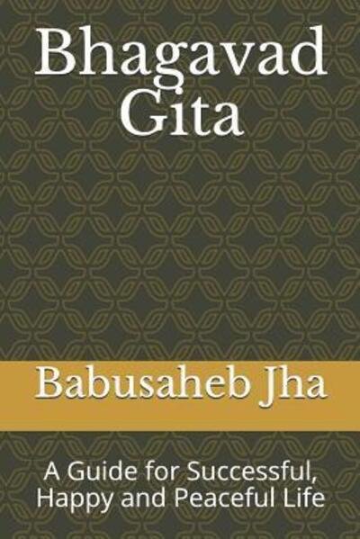 Cover for Babusaheb Jha · Bhagavad Gita (Paperback Bog) (2019)