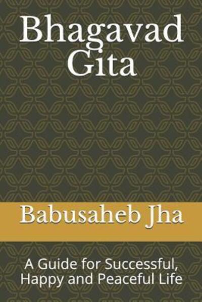 Cover for Babusaheb Jha · Bhagavad Gita (Paperback Book) (2019)