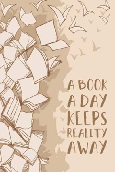 Cover for Smw Publishing · A Book A Day Keeps Reality Away (Paperback Bog) (2019)