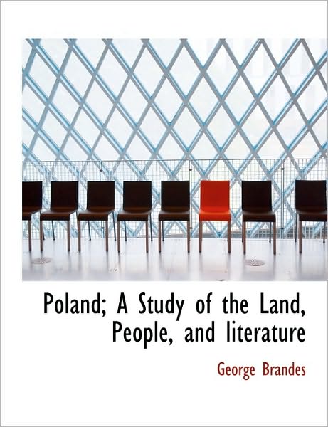 Cover for George Brandes · Poland; a Study of the Land, People, and Literature (Paperback Book) (2010)