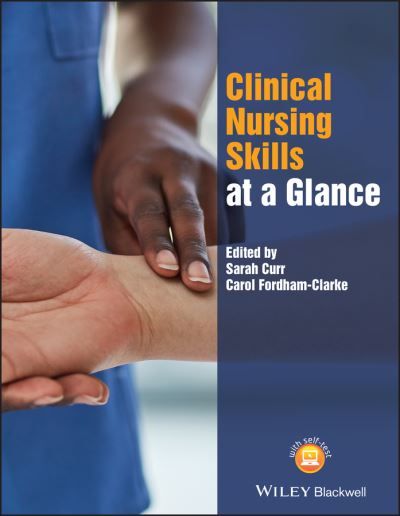 Cover for S Curr · Clinical Nursing Skills at a Glance - At a Glance (Nursing and Healthcare) (Paperback Book) (2022)