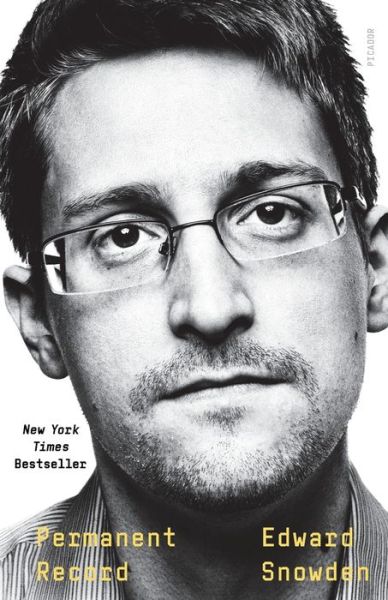 Permanent Record - Edward Snowden - Bücher - Picador - 9781250772909 - 1. September 2020